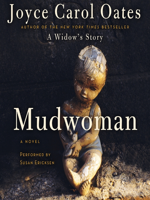 Title details for Mudwoman by Joyce Carol Oates - Available